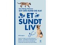 Anna koirallesi ja kissallesi terve elämä | Lise Bang Hansen | Kieli: Tanska