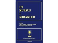 Et Kursus i Mirakler (2.udg. 1.oplag) | Helen Schucman