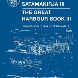 Turun Partio-Sissit ry Suuri Satamakirja III - Suomenlahti kirja